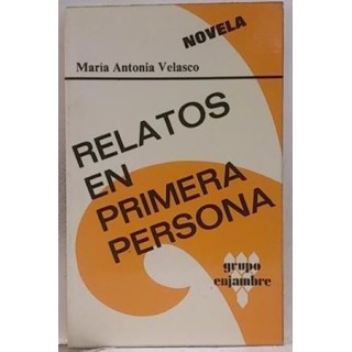 Relatos en primera persona